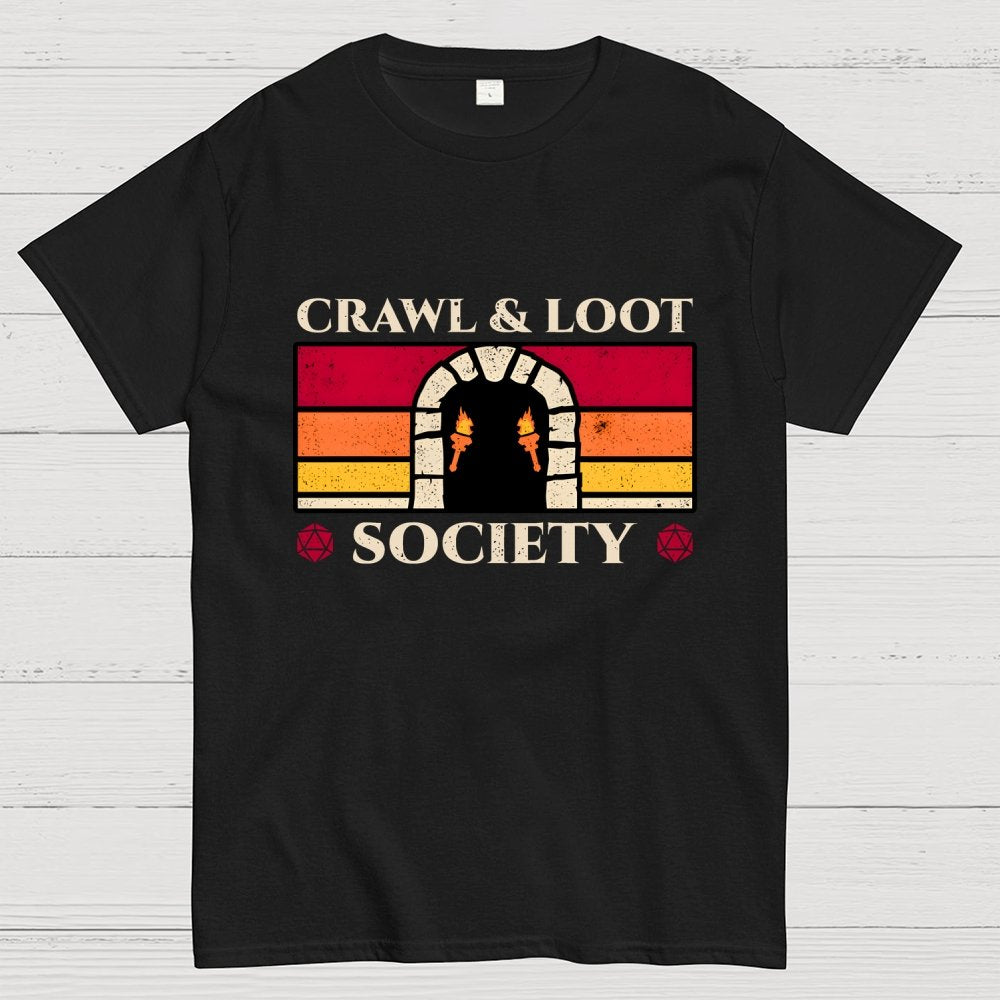 Crawl And Loot Society Dungeon Geek T-Shirt