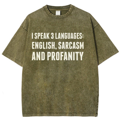 Funny Word I speak English Sarcasm and Profanity Vintage Distressed T-shirt