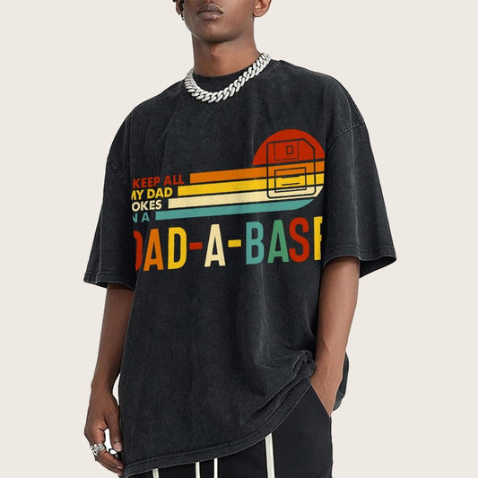 I Keep All My Dad Jokes In A Dad-a-base Vintage Distressed T-shirt