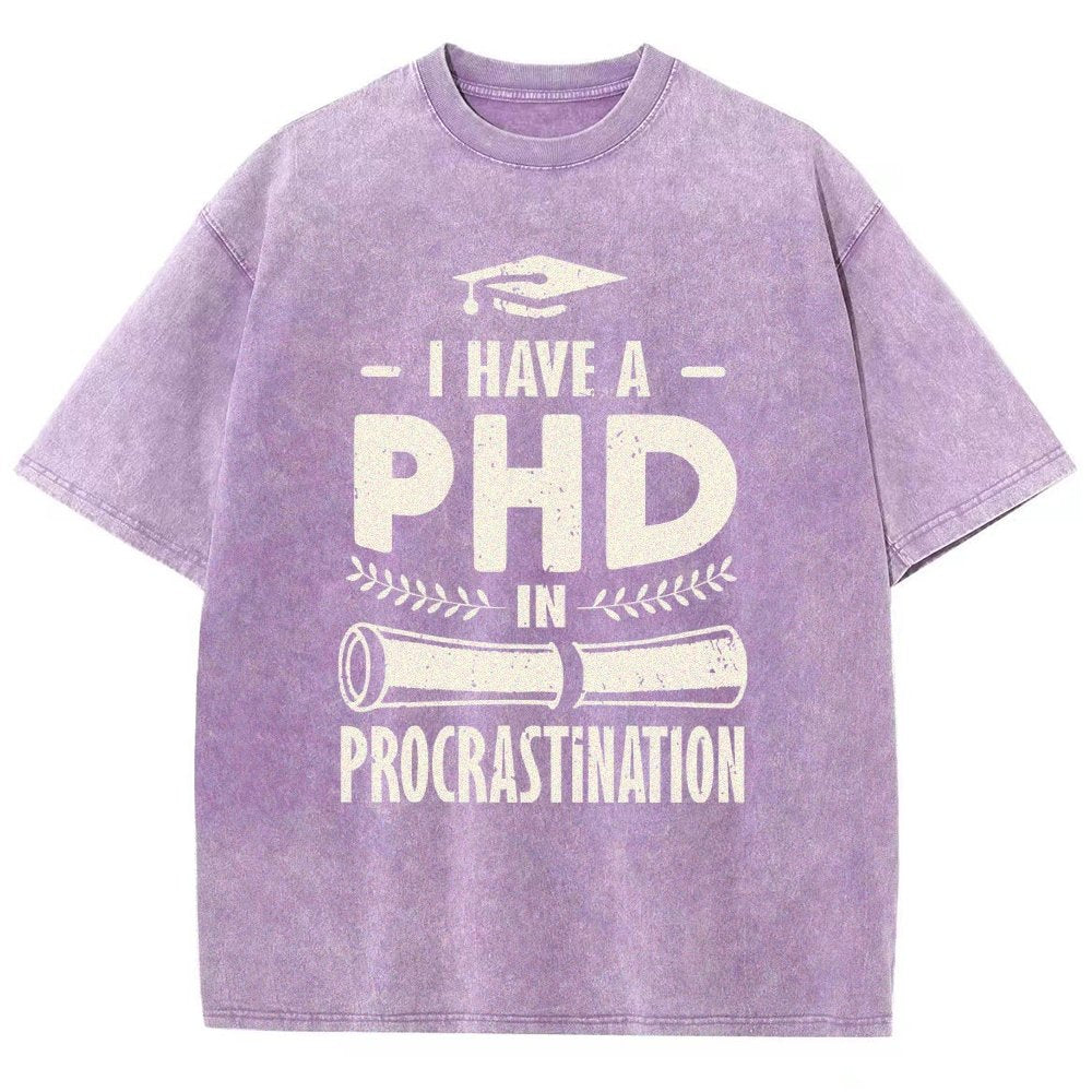 PHD In Procrastination Vintage Distressed T-shirt
