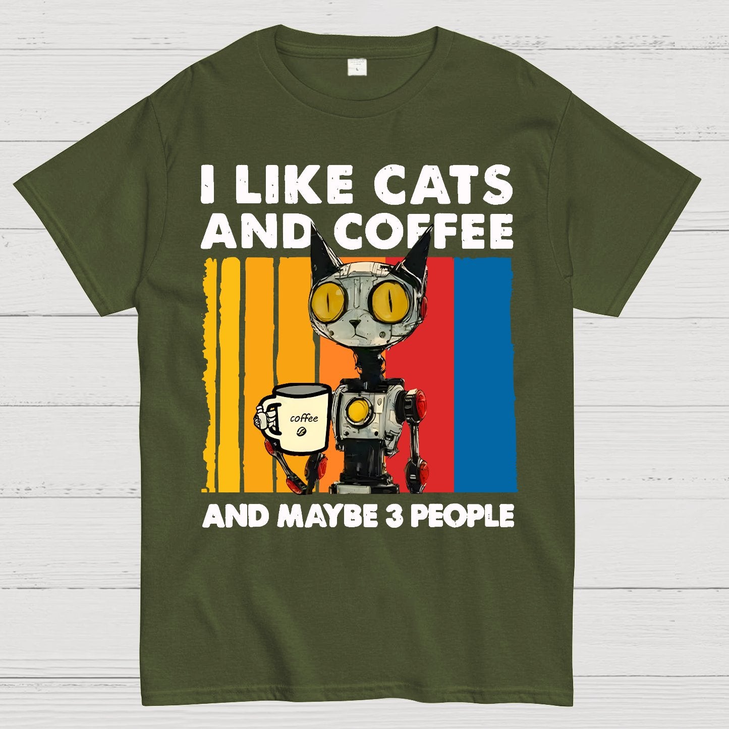 I Like Robot Cats And Coffee Geek T-Shirt