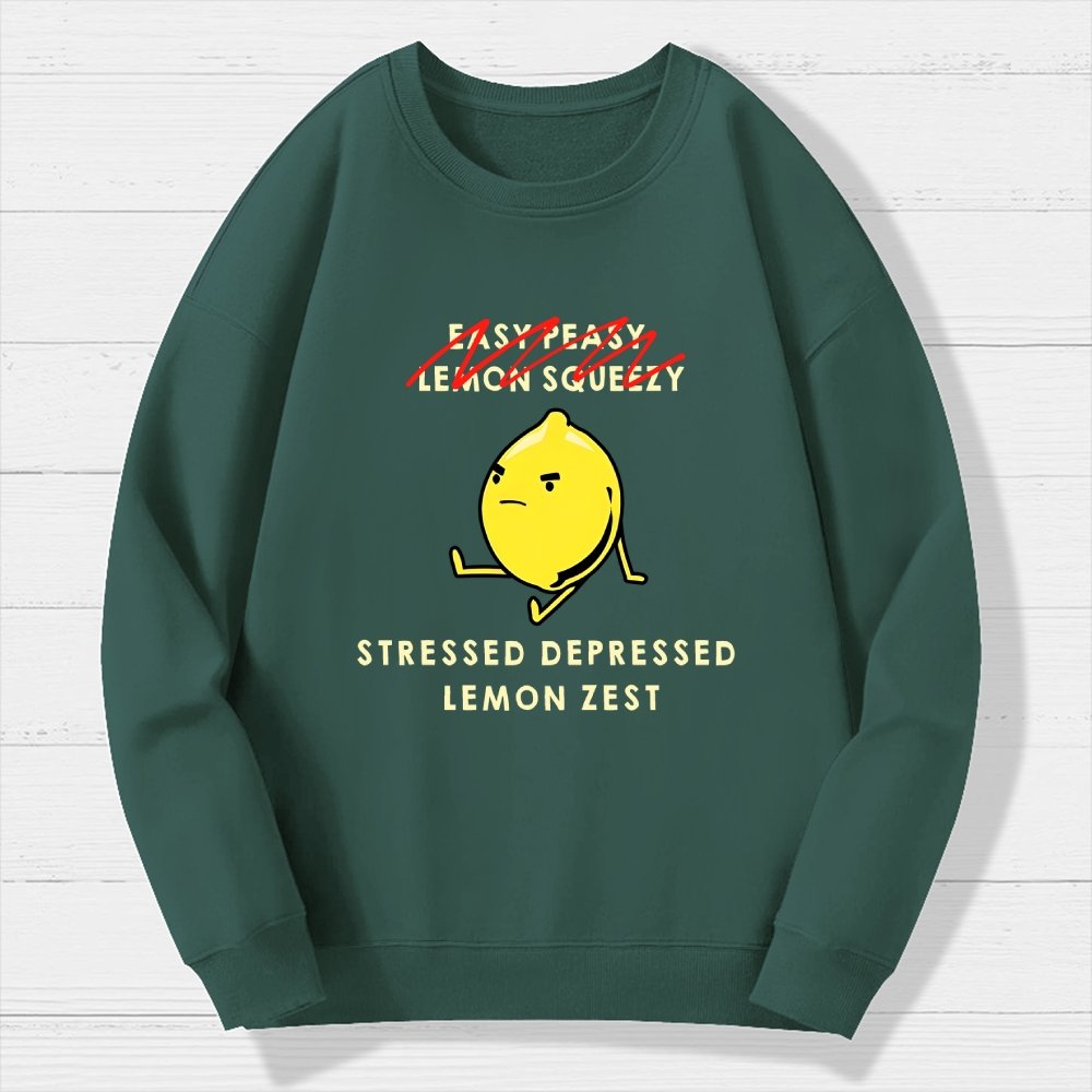 Stressed Depressed Lemon Zest Geek Cotton Sweatshirt