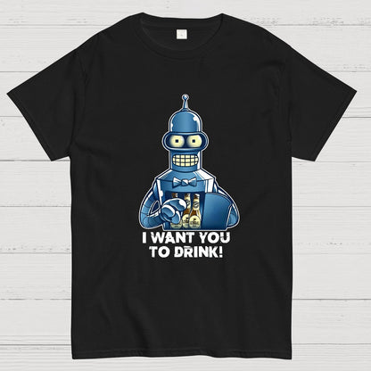 I Want You To Drink Geek T-Shirt