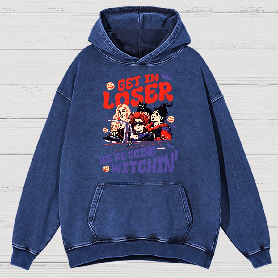 Retro Halloween Shirt - Get In Loser We're Going Witchin Vintage Distressed Hoodie
