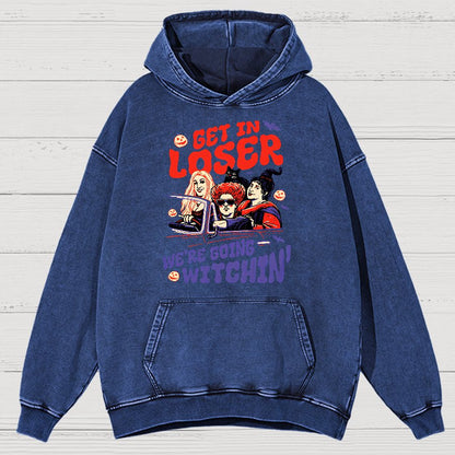 Retro Halloween Shirt - Get In Loser We're Going Witchin Vintage Distressed Hoodie