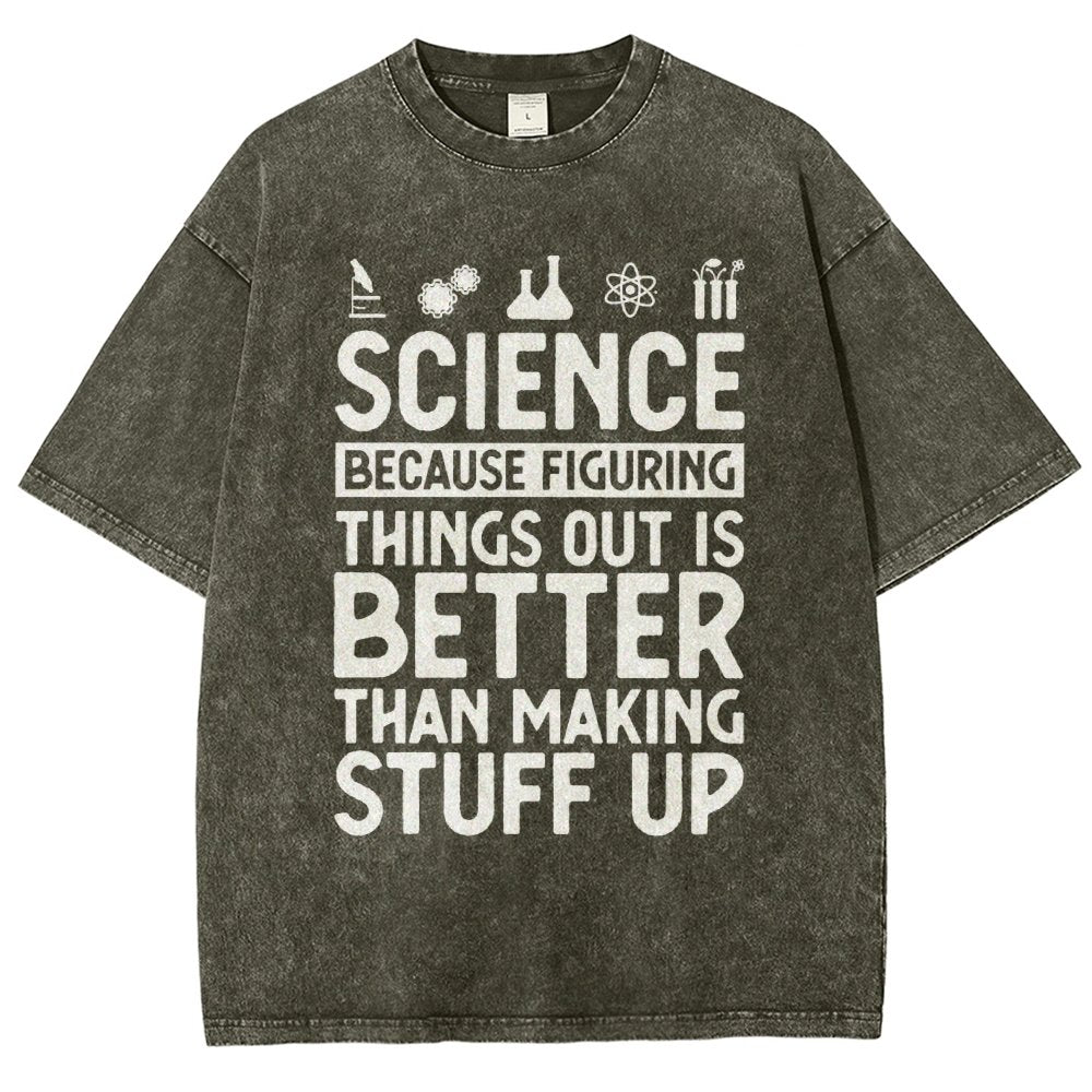 Science Figuring Stuff Funny Science Vintage Distressed T-shirt