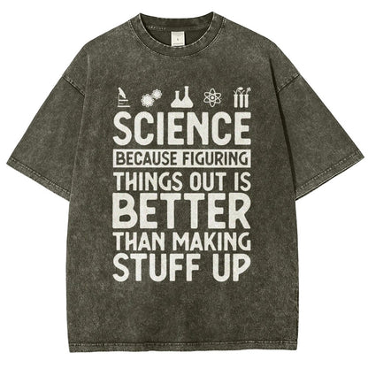 Science Figuring Stuff Funny Science Vintage Distressed T-shirt