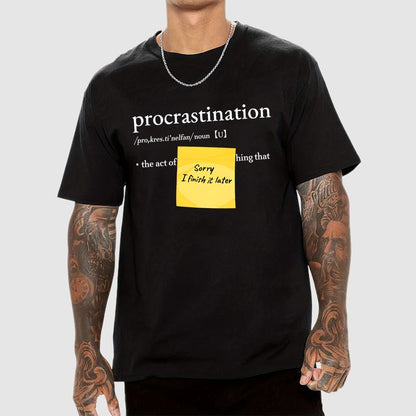 Procrast... Nah I'll Do It Later Geek T-Shirt