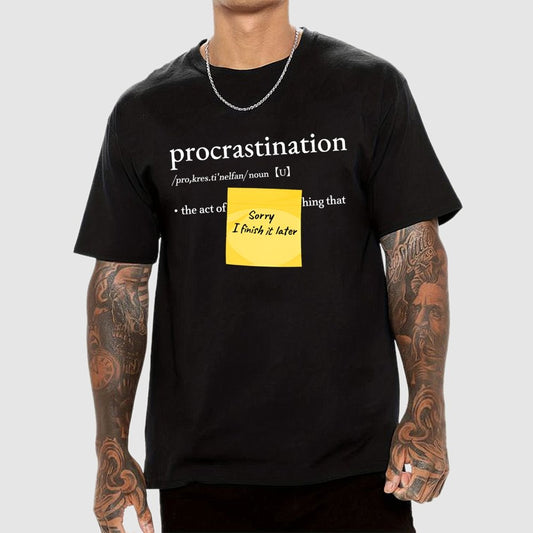 Procrast... Nah I'll Do It Later Geek T-Shirt