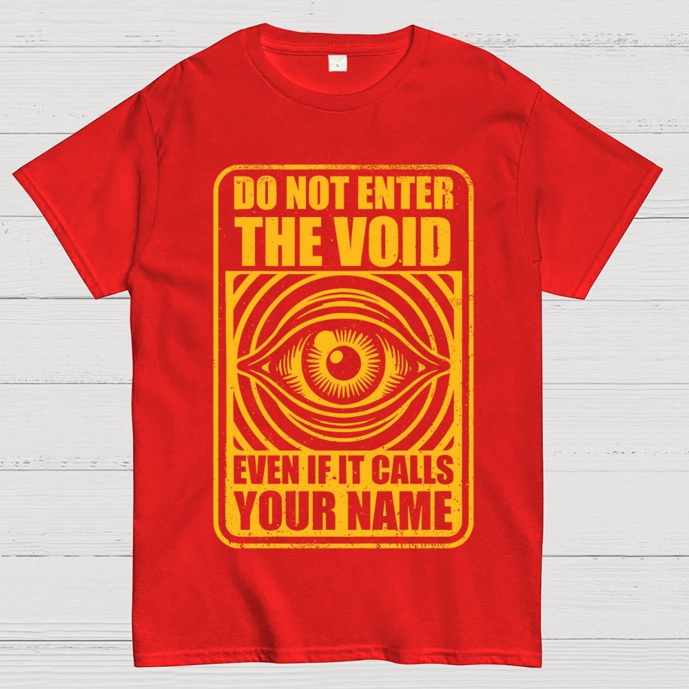 Horror Signs Call Void Geek T-Shirt