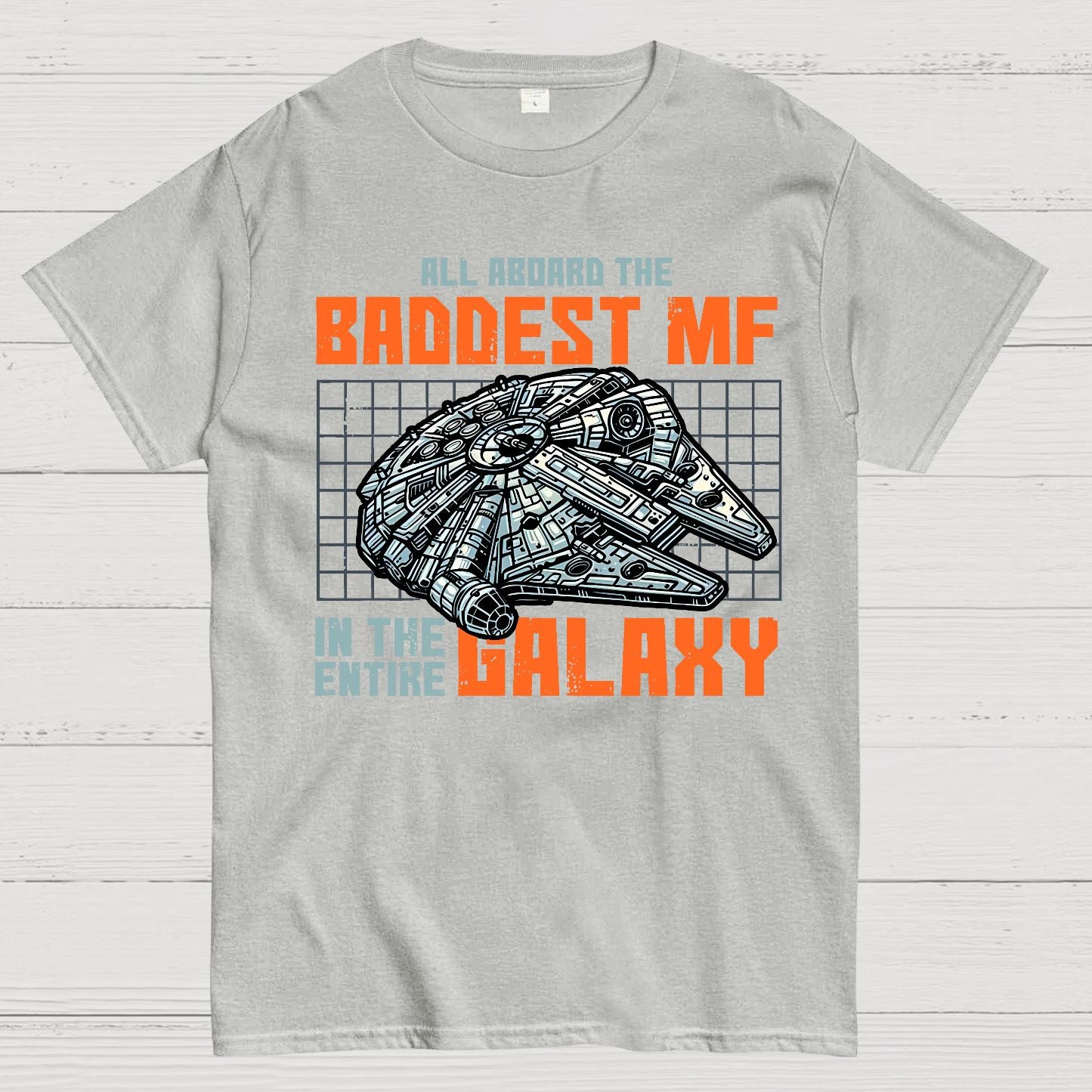 Baddest In The Galaxy Geek T-Shirt
