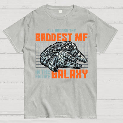 Baddest In The Galaxy Geek T-Shirt