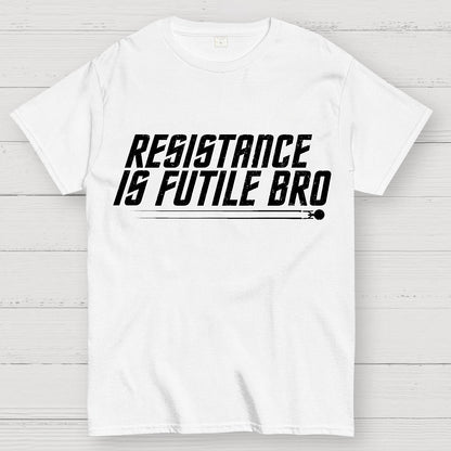 Opposition Is Hopeless Bro Geek T-Shirt