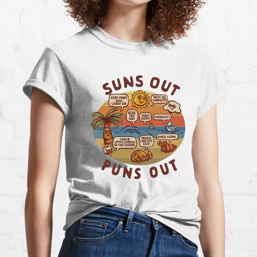 Suns out, Puns Out Nerdy T-Shirt