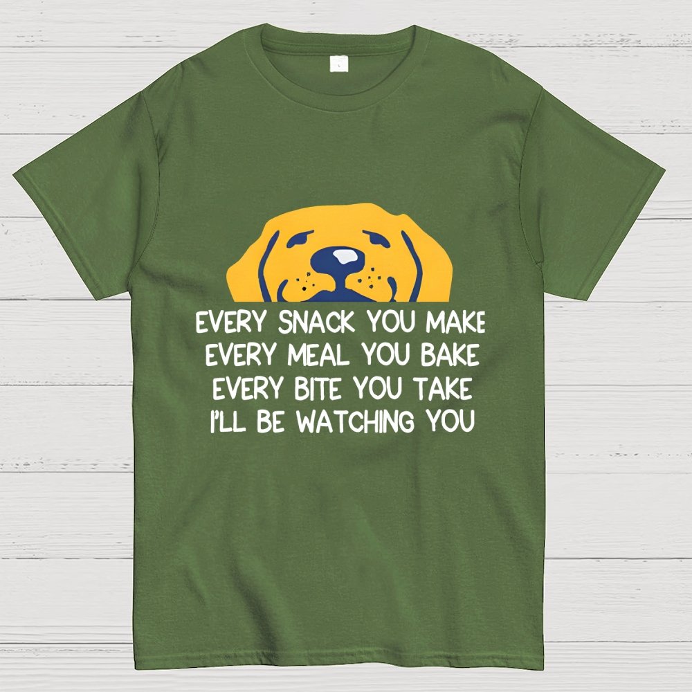 Every Snack You Make Geek T-Shirt