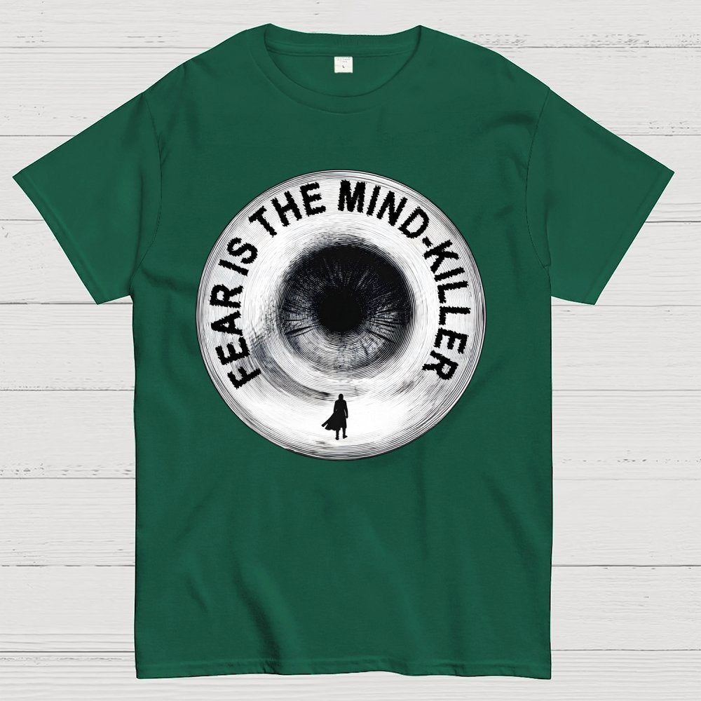 Fear is the mind-killer. Geek T-Shirt