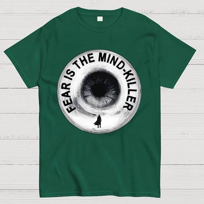 Fear is the mind-killer. Geek T-Shirt