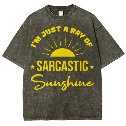 I'm Just A Ray Of Sarcastic Sunshine, Funny Sarcastic Sayings Vintage Distressed T-shirt