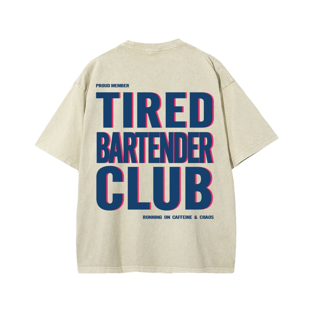 Tired Server Club Front And Back Printing Washed T-shirt