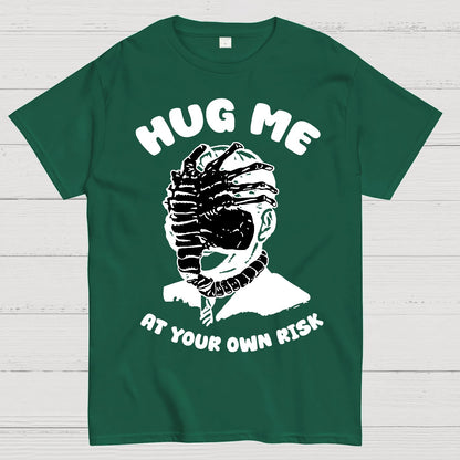 Hug Me At Your Own Risk Geek T-Shirt