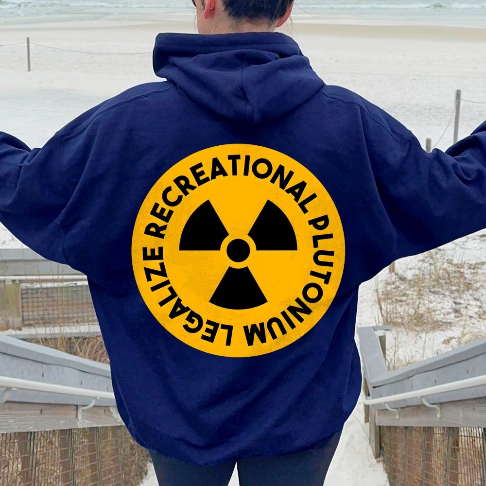 Legalize Recreational Plutonium Printed Back Unisex Cotton Hoodie