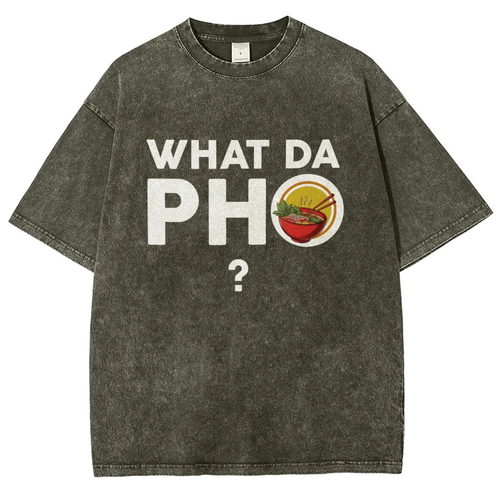 What Da Pho? Vintage Distressed T-shirt