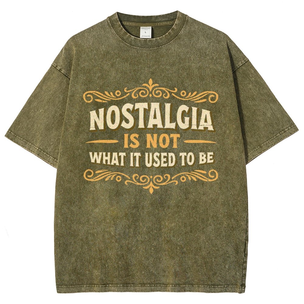 Nostalgia Is Not What It Used To Be Vintage Distressed T-shirt