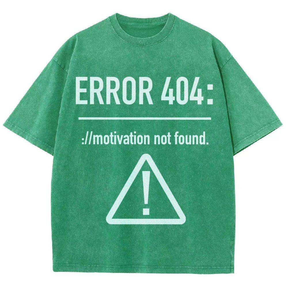 Error 404 Motivation Not Found Vintage Distressed T-shirt