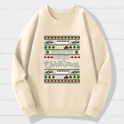 Yippee Ki-Yay Mother Christmas Ugly Geek Cotton Sweatshirt