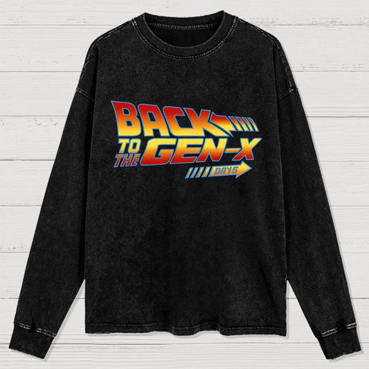Back To The Gen-X Days Washed Long Sleeve Tee