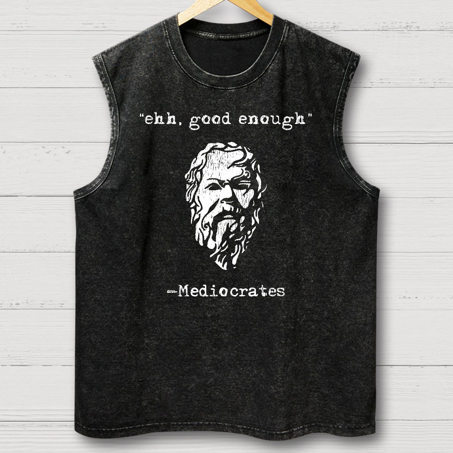 Mediocrates eh Good Enough Vintage Distressed Washed Tank