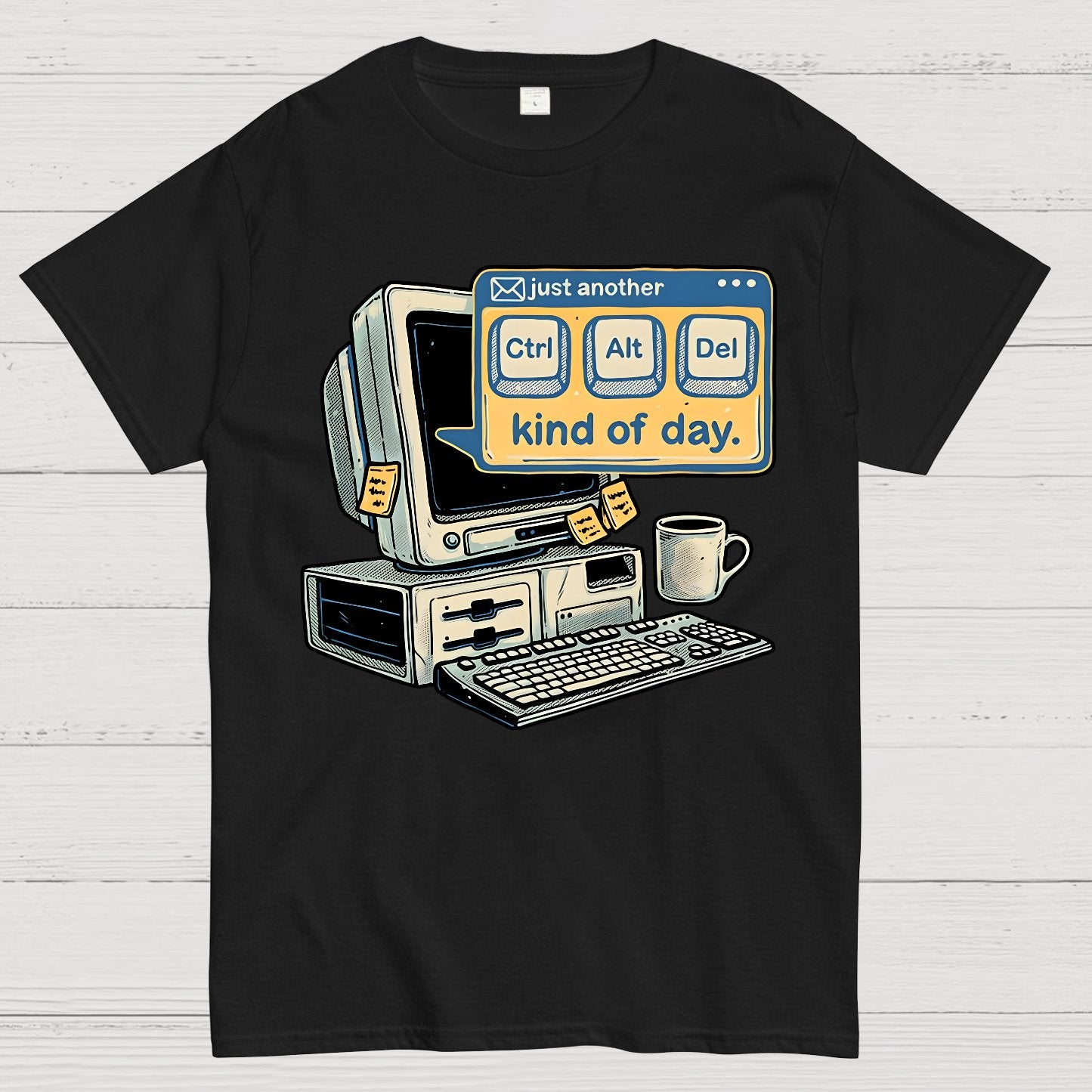 Just Another day Geek T-Shirt