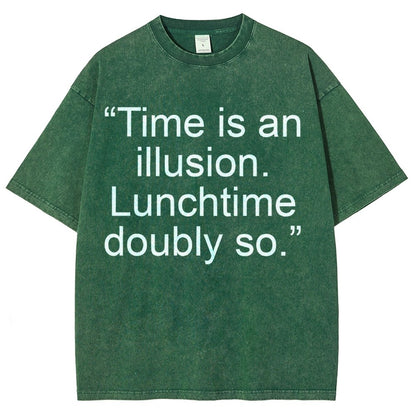 Douglas Adams - “Time is an illusion. Lunchtime doubly so.” Vintage Distressed T-shirt