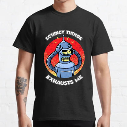 Sciency Things Exhausts Me Geeky T-Shirt
