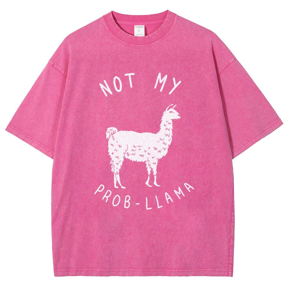 Not My Probllama Vintage Distressed T-shirt