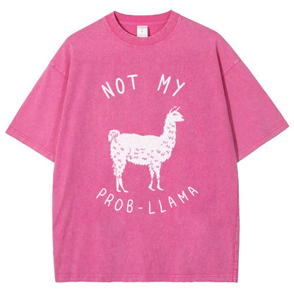 Not My Probllama Vintage Distressed T-shirt