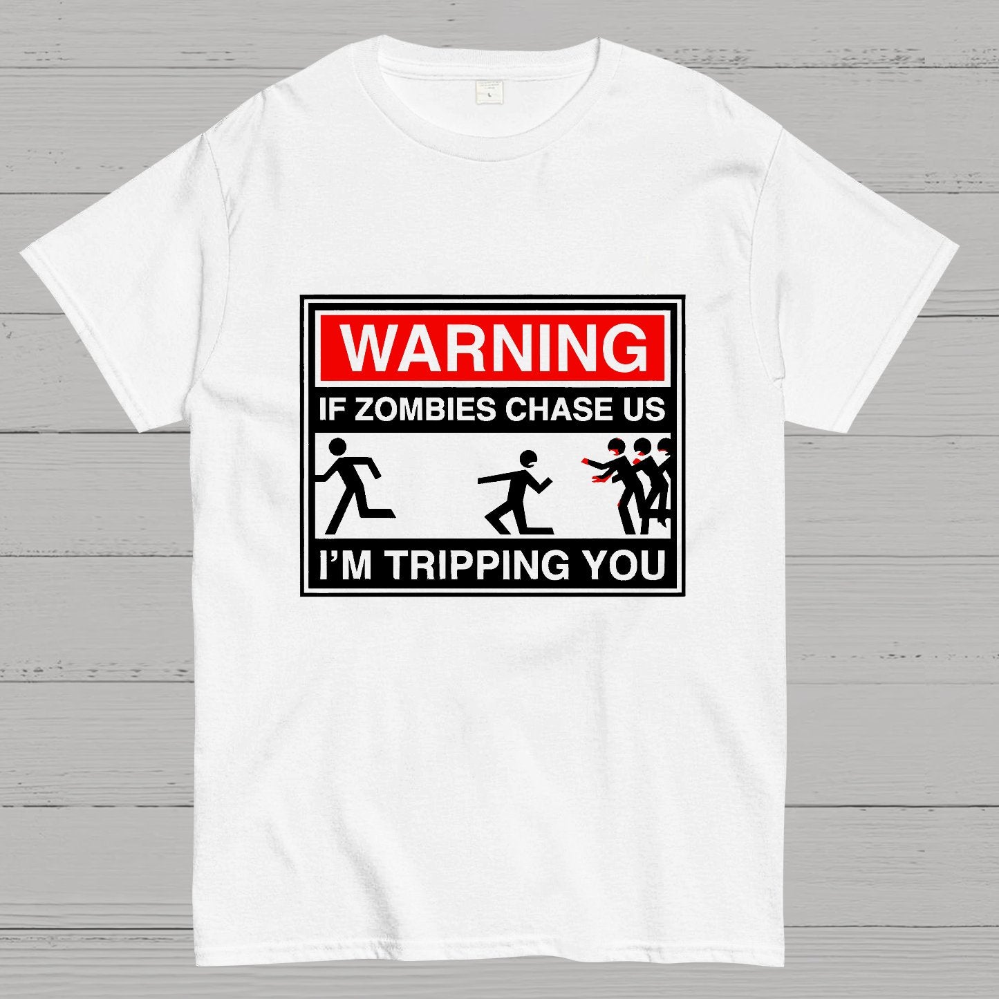 If Zombies Chase Us Geeky T-Shirt