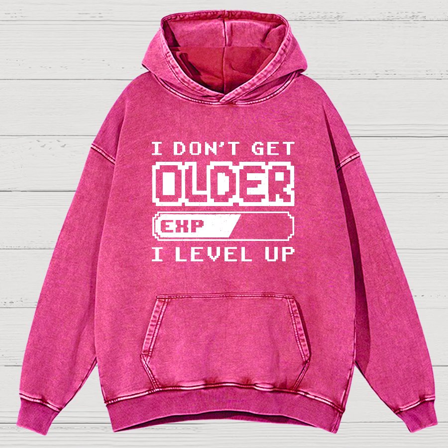 Don't Get Older, I Level UP, Nerdy Vintage Distressed Hoodie