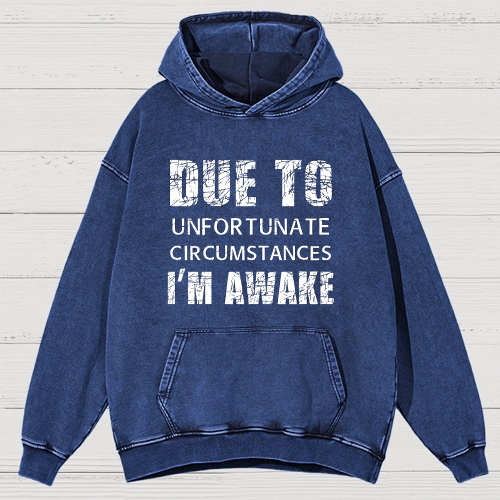 Unfortunate Circumstances Awake Vintage Distressed Hoodie