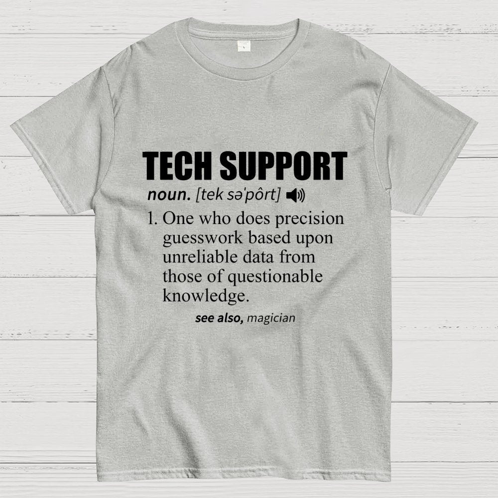 Tech Support Definition Geek T-Shirt