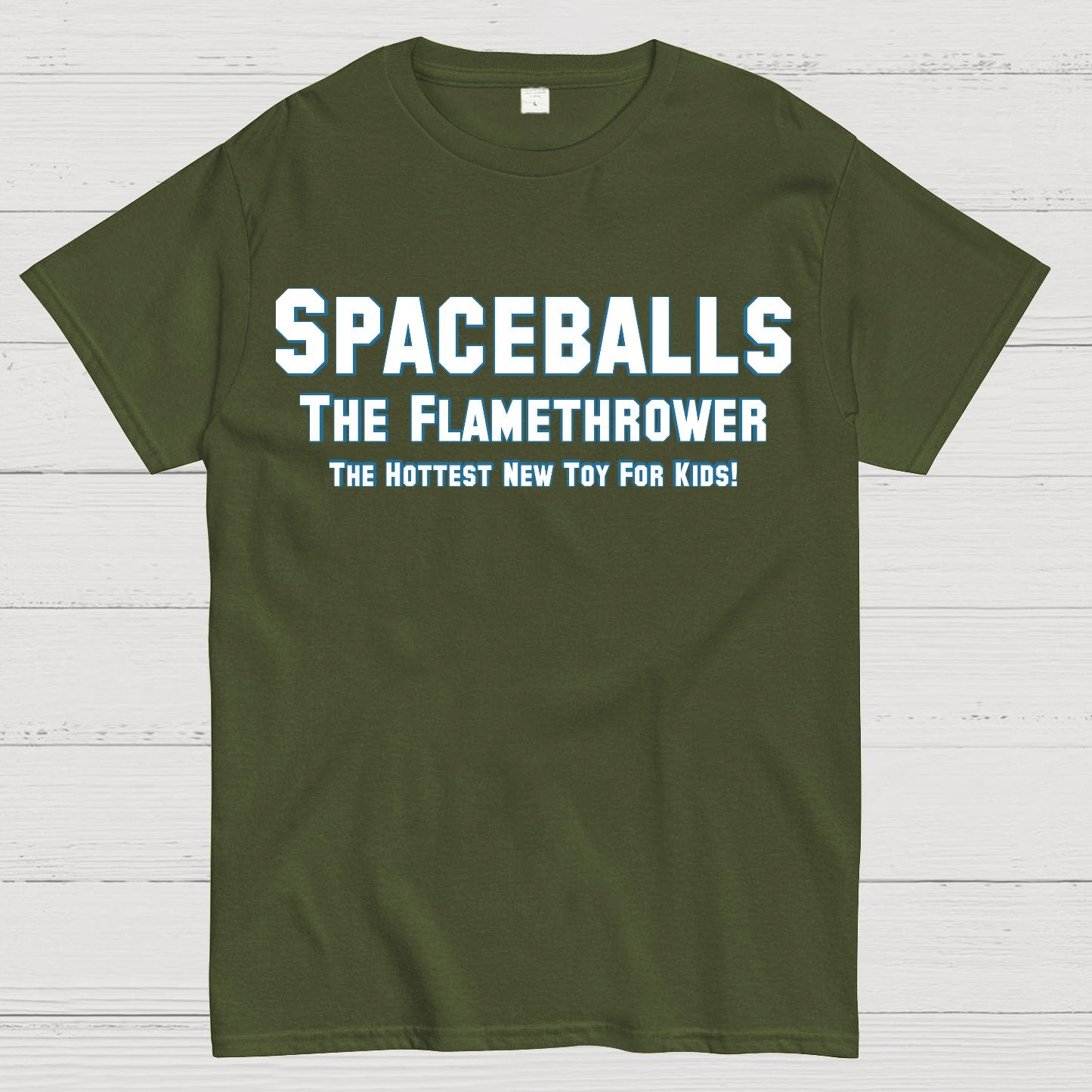 Space Adventure; The Flamethrower The Hottest New Toy For Kids! Sarcasm Geek T-Shirt