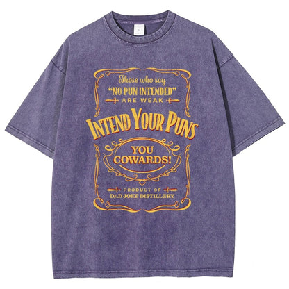 Intend Your Puns! Remix Vintage Distressed T-shirt