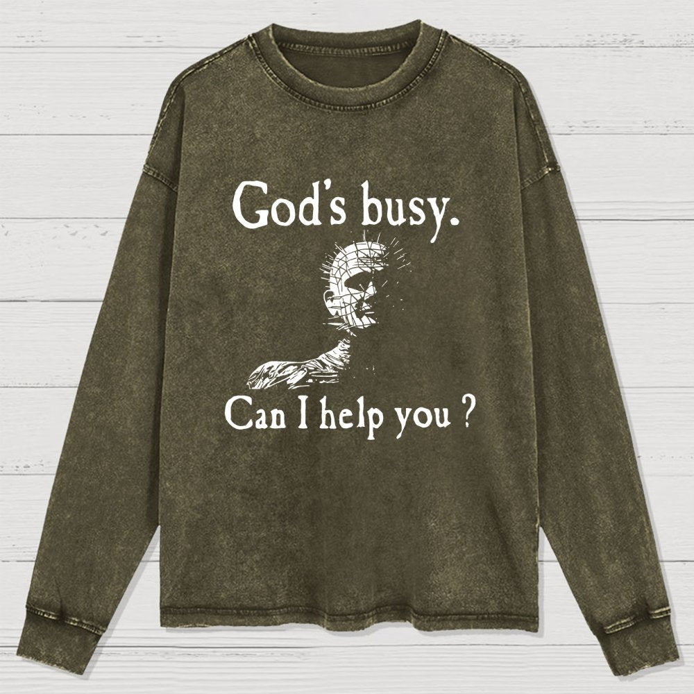 God's Busy Can I Help You? Washed Long Sleeve Tee