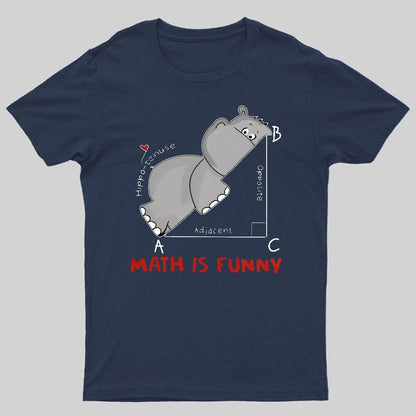Math Is Funny Geeky T-Shirt