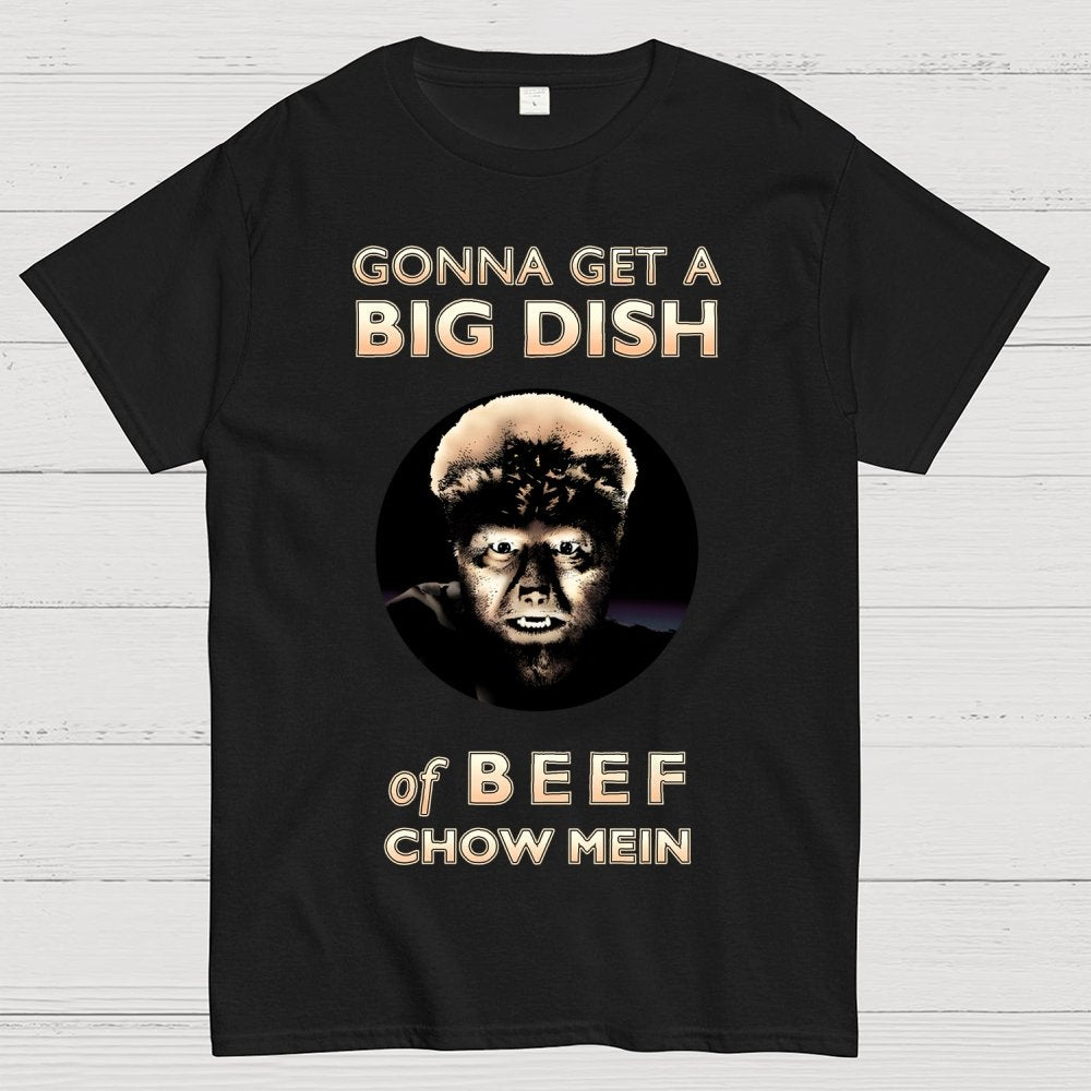 Big dish of Beef Chow Mein Geek T-Shirt