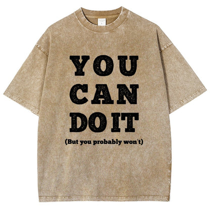 You Can Do It Vintage Distressed T-shirt