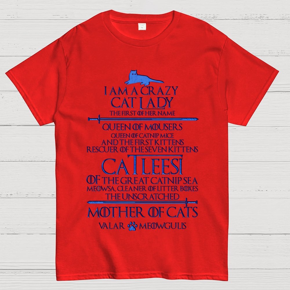 I Am A Crazy Cat Lady Unisex Geek T-Shirt