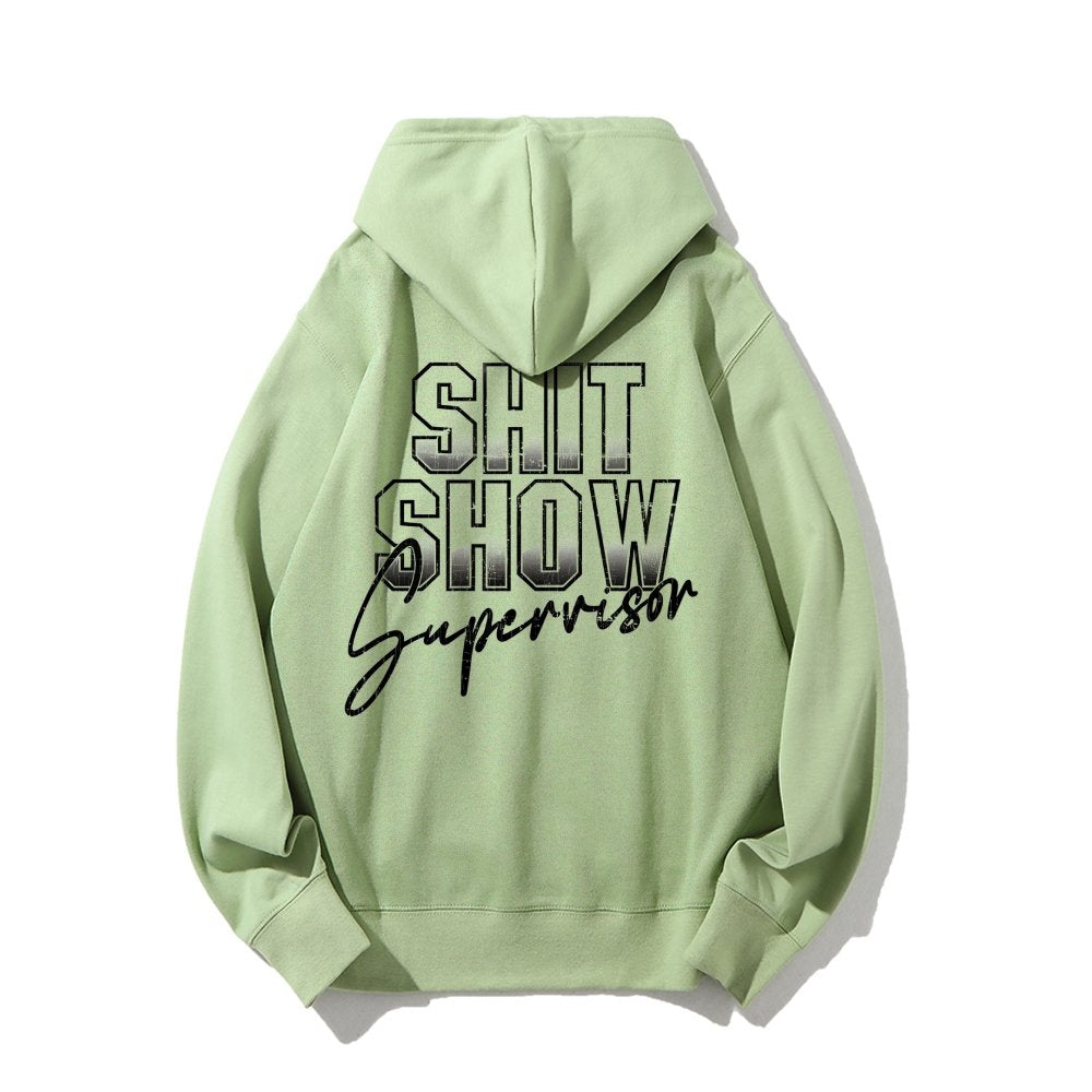 Shit Show Supervisor Printed Back Unisex Cotton Hoodie