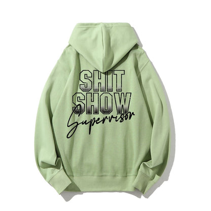 Shit Show Supervisor Printed Back Unisex Cotton Hoodie