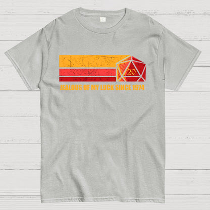 Jealous Of My Luck Since 1974 Geek T-Shirt